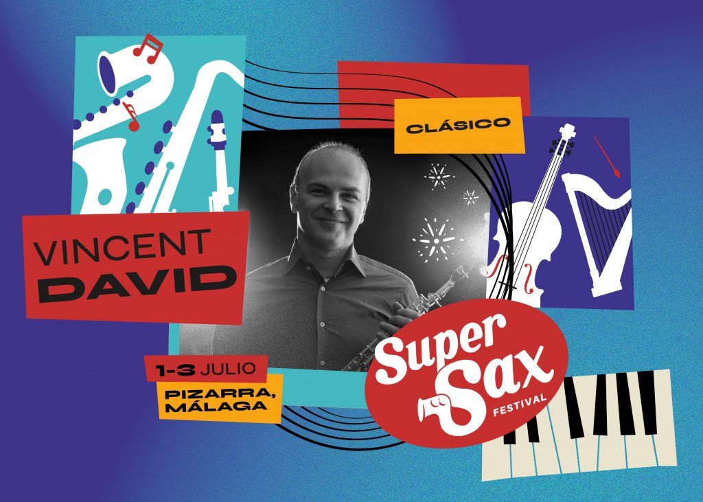 Vincent David SuperSax Festival Malaga Encuentro Saxofon Conciertos PIzarra